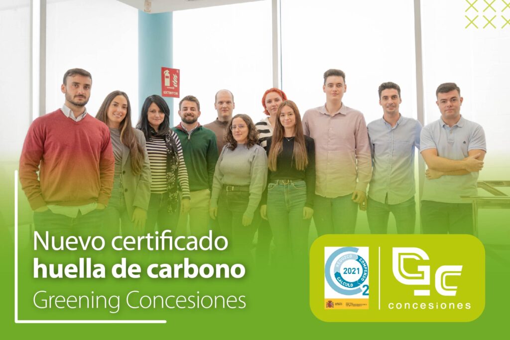 Greening Concesiones consigue un nuevo certificado sobre huella de carbono